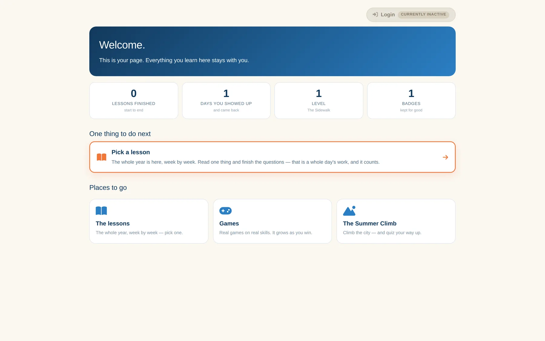 The student page in its starting state — nothing finished yet, first day counted. The login is drawn but marked currently inactive: sign-in is not built, and the page says so rather than pretending.